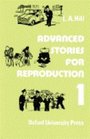 Advanced Stories for Reproduction