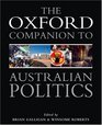 The Oxford Companion to Australian Politics