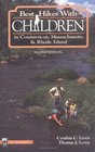 Best Hikes With Children in Connecticut, Massachusetts, and Rhode Island (Best Hikes With Children Series)