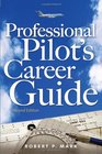 Professional Pilot's Career Guide