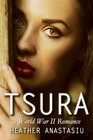 Tsura a World War II Romance