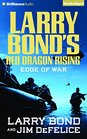 Larry Bond's Red Dragon Rising Edge of War