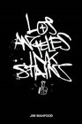 Los Angeles Ink Stains Volume 1 TP
