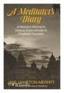 A meditator's diary A western woman's unique experiences in Thailand temples