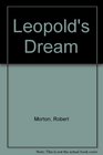 Leopold's Dream