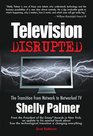 Television Disrupted The Transition from Network to Networked TV 2nd Edition