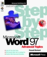 Microsoft Word 97 Step by Step Advanced Topics