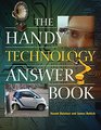 The Handy Technology Answer Book