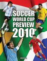 Soccer World Cup Preview 2010