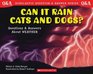 Can It Rain Cats and Dogs