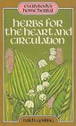 HERBS FOR THE HEART AND CIRCULATION