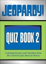 Jeopardy Quiz Book 2