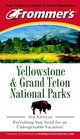 Frommer's Yellowstone  Grand Teton National Parks