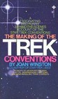 The Making of the Trek Conventions