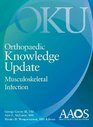 Orthopaedic Knowledge Update Musculoskeletal Infection