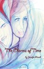 The Charms Of Time