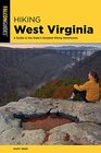 Hiking West Virginia A Guide to the State's Greatest Hiking Adventures