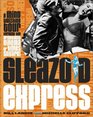 Sleazoid Express A MindTwisting Tour Through the Grindhouse Cinema of Times Square