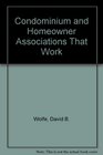 Condominium and Homeowner Associations That Work