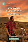 The Heart of a Rancher