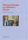 Pharmacotherapy of Alzheimer's Disease