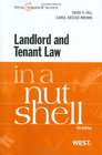 Hill and Brown's Landlord and Tenant Law in a Nutshell 5th