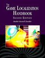 The Game Localization Handbook