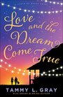 Love and the Dream Come True (State of Grace, 3)