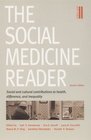 The Social Medicine Reader Second Edition Vol Two Social and Cultural Contributions to Health Difference and Inequality