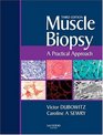 Muscle Biopsy A practical approach