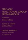 Organic Functional Group Preparations Volume 3 Second Edition Volume 3