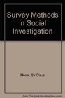 Survey Methods in Social Investigation