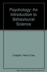 Psychology An Introduction to Behavioural Science