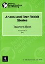 Anansi and Brer Rabbit Stories