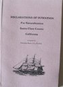 Declarations of intention for naturalization Santa Clara County California