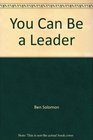 You can be a leader