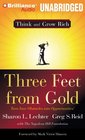 Three Feet From Gold Turn Your Obstacles Into Opportunities