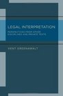 Legal Interpretation Perspectives from Other Disciplines and Private Texts