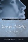 George Berkeley Three Dialogues Between Hylas and Philonous