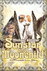 Sunstar and Moonchild A Romantic Love Story