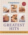 Weight Watchers Greatest Hits : 250 Classic Recipes from the Sixties to Today