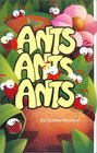 Ants Ants Ants