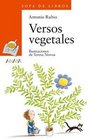 Versos Vegetales/ Vegetable Verse