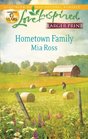 Hometown Family (Love Inspired, No 708) (Larger Print)