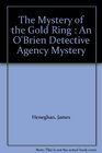 The Mystery of the Gold Ring