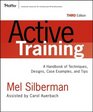 Active Training A Handbook of Techniques Designs Case Examples and Tips