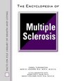 The Encyclopedia Of Multiple Sclerosis