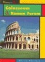 The Colosseum  the Roman Forum