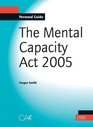 The Mental Capacity Act 2005