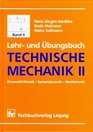 Lehr und bungsbuch Technische Mechanik II Kinematik/ Kinetik  Systemdynamik  Mechatronik